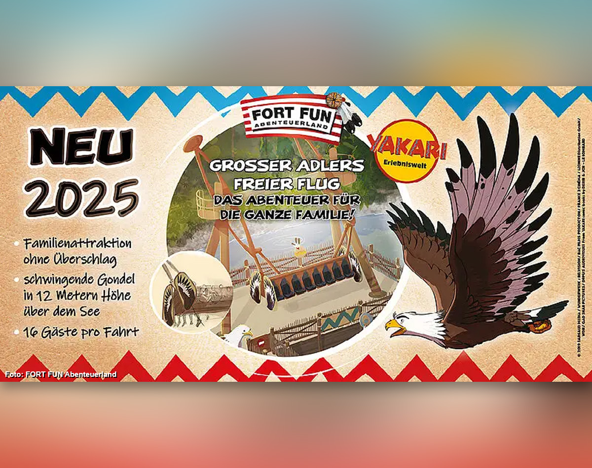 Fort Fun 2025: Die neue Mega-Attraktion „Großer Adlers freier Flug“ sorgt für Nervenkitzel bei Groß und Klein